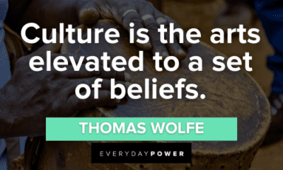 180 Culture Quotes About Its Power In Society