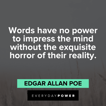 Edgar Allan Poe Quotes about words
