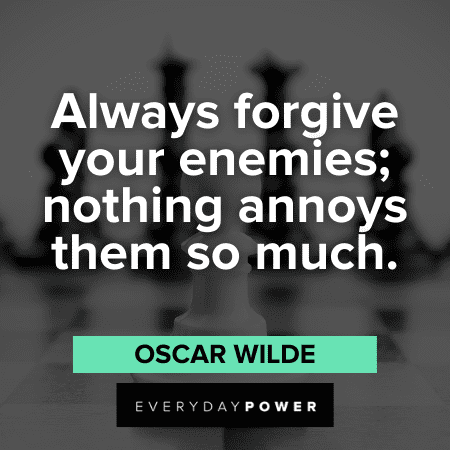 forgive your Enemy Quotes