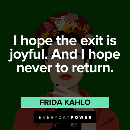 Frida Kahlo Quotes and sayings