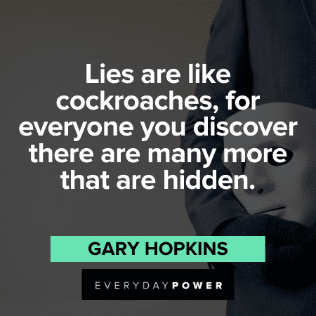 Liar Quotes for When People Have Lied to You | Everyday Power