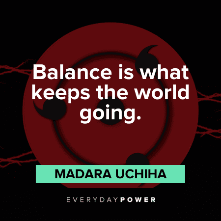Madara Quotes about balance