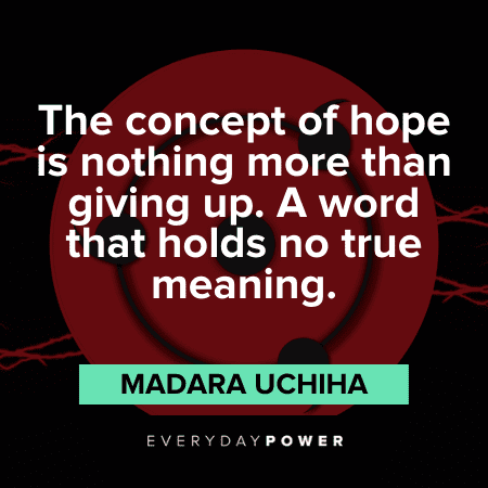 Madara Quotes about hope