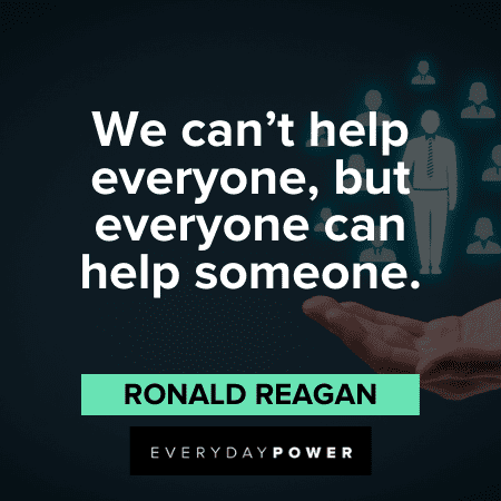 Ronald Reagan Quotes about helping others