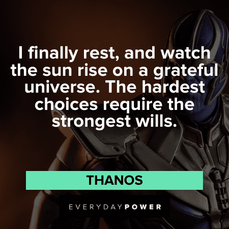 Thanos Quotes about the universe