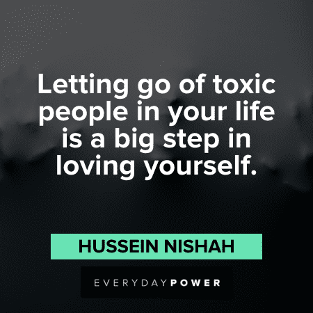letting go of Toxic People Quotes