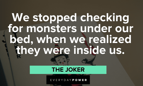 Joker Quotes about monsters
