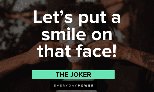 Joker Quotes about smiling