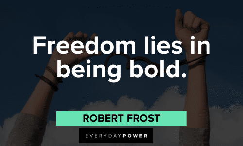 Best Inspirational Quotes about freedom