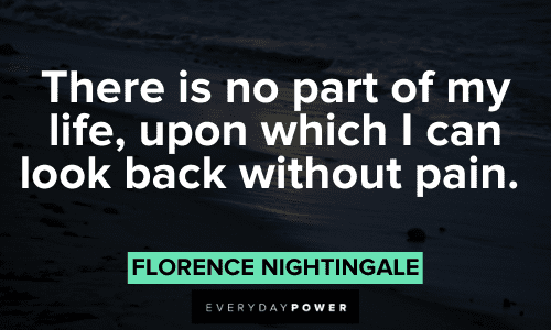 Florence Nightingale Quotes about pain