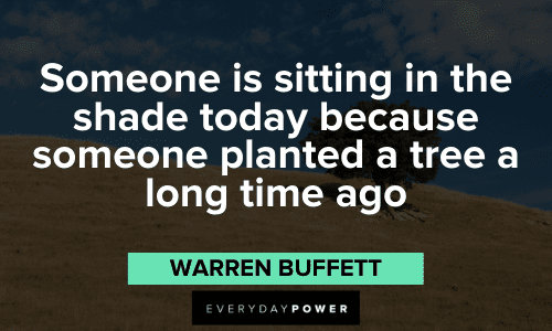 thoughtful Warren Buffett Quotes to reap the fruits of our labor