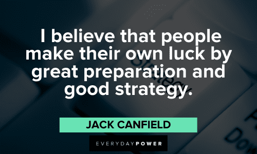 Jack Canfield Quotes about luck
