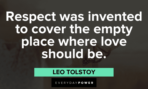 Leo Tolstoy Quotes about respect
