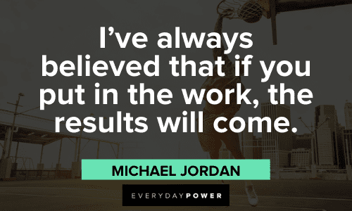 Michael Jordan Quotes about hard work