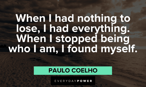 Paulo Coelho Quotes to inspire you