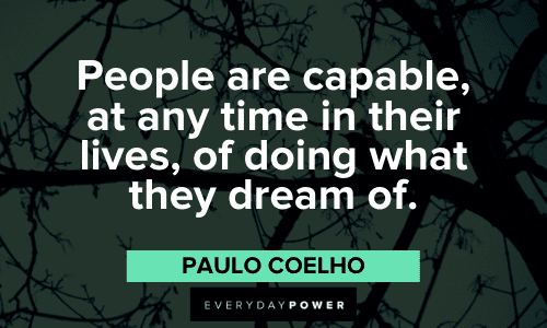 Paulo Coelho Quotes about dreams