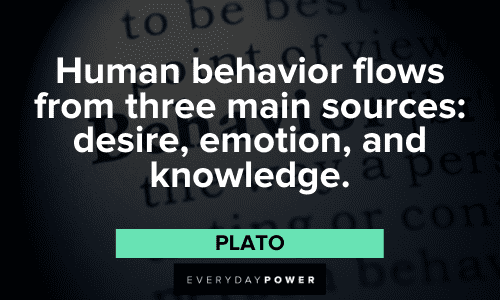 Plato Quotes about Human behavior