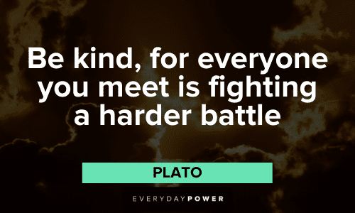 Plato Quotes about kindness