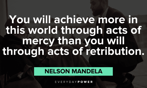 Nelson Mandela Quotes about mercy