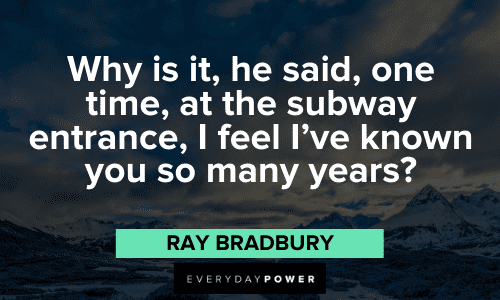 Ray Bradbury Quotes from his books