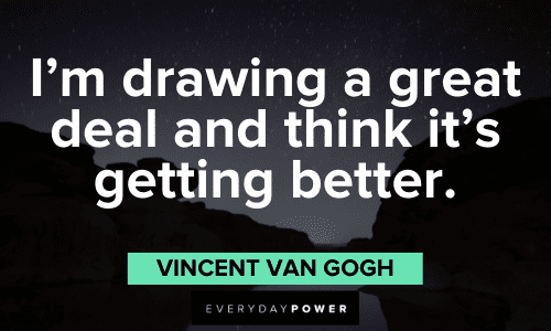 Vincent Van Gogh Quotes about drawing