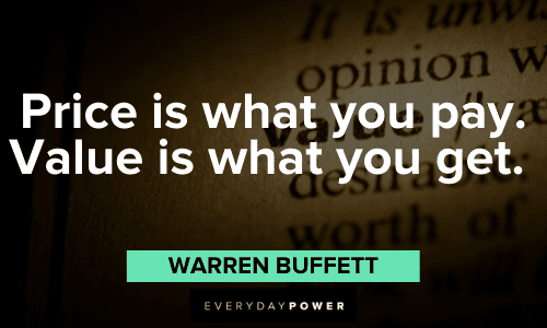 Warren Buffett Quotes about value is what you get