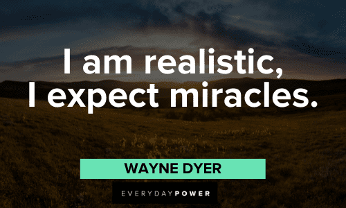 Amazing Wayne Dyer Quotes