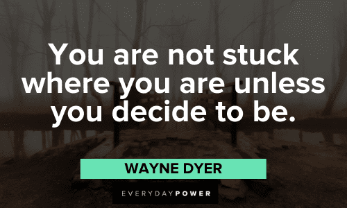 wise Wayne Dyer Quotes