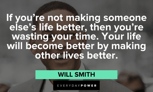 Will Smith Quotes on life