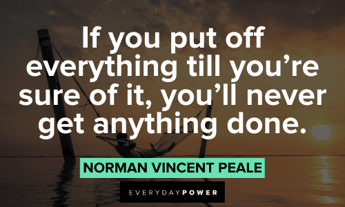 Norman Vincent Peale Quotes About getting things done