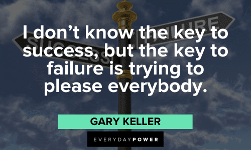 Gary Keller Quotes about failure