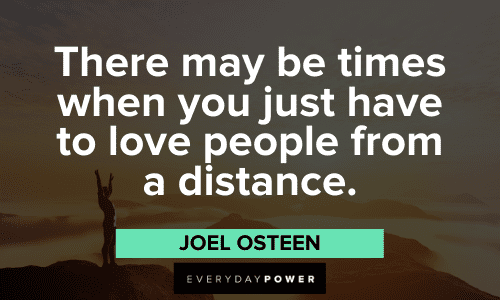 Joel Osteen Quotes about love