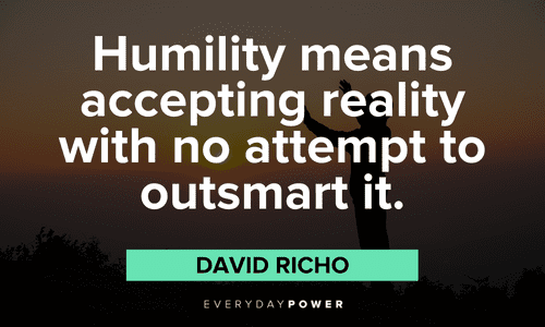 Acceptance Quotes about humility