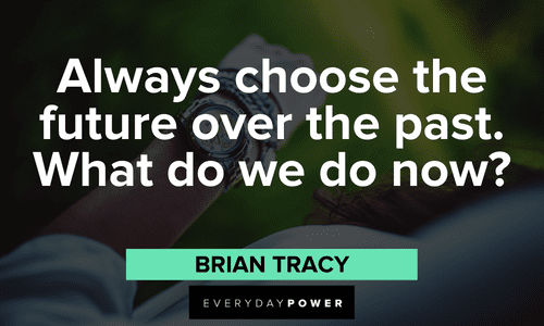 Brian Tracy Quotes about the future