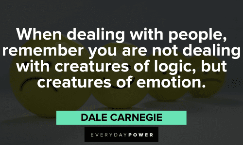 Dale Carnegie Quotes about emotions