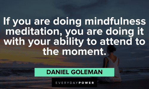 Daniel Goleman Quotes about mindfulness