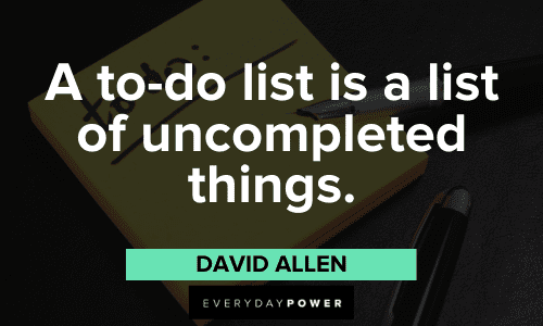 David Allen Quotes about to do lists