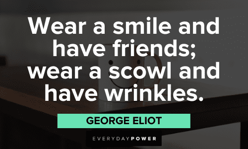 George Eliot Quotes about smiling