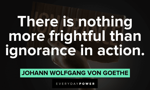 Goethe Quotes about ignorance