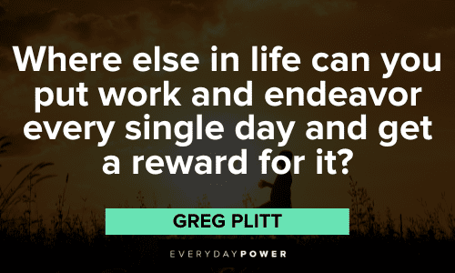 Greg Plitt Quotes about work