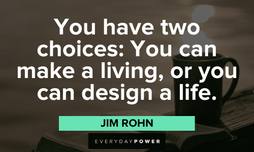 Jim Rohn Quotes about choices