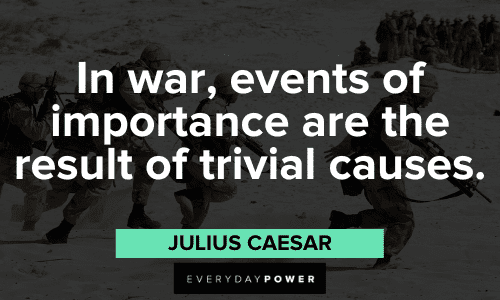 Julius Caesar Quotes about war