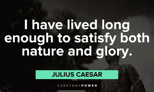 Julius Caesar Quotes about nature