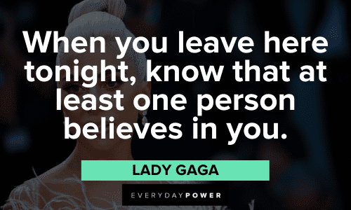 inspiring Lady Gaga Quotes
