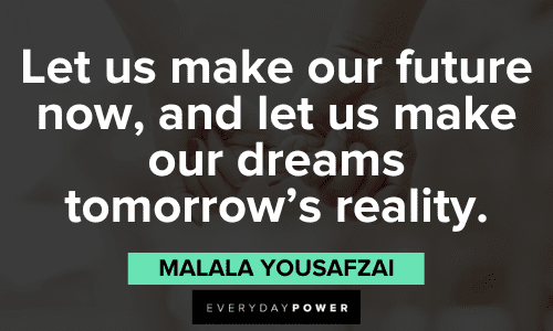 35 Malala Yousafzai Quotes On Education & Courage (2023)