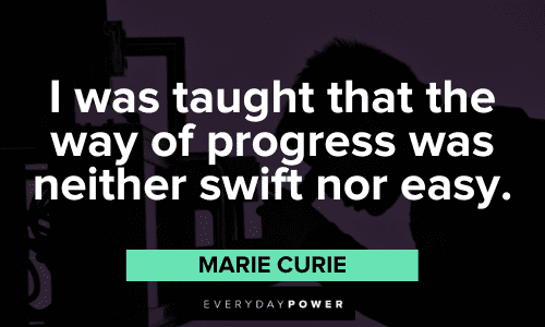Marie Curie Quotes about progress