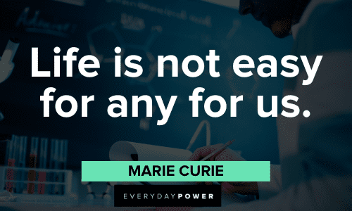 Marie Curie Quotes about life