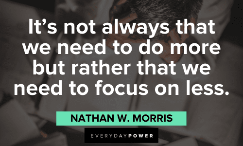 Top Productivity Quotes about focus