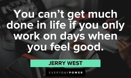 Productivity Quotes about work to feeling good