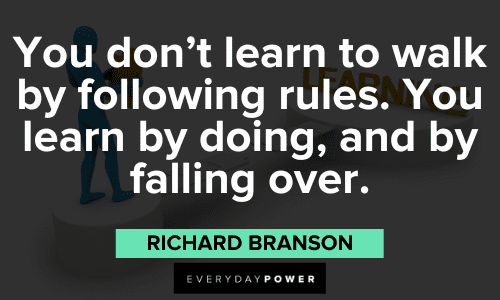 Richard Branson Quotes about learning